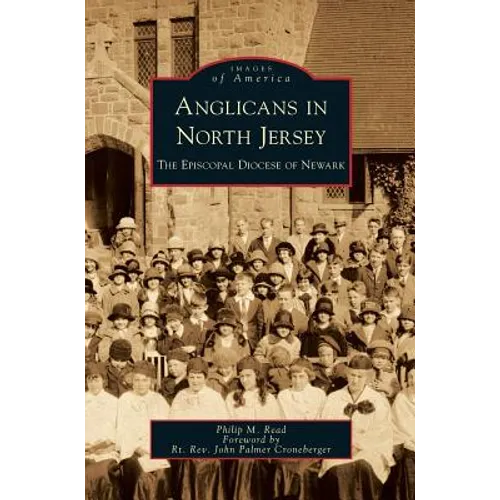 Anglicans in North Jersey: The Episcopal Diocese of Newark