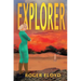 Explorer: Part I of the Anthanian Imperative Trilogy