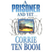 A Prisoner and Yet