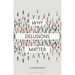 Why Delusions Matter