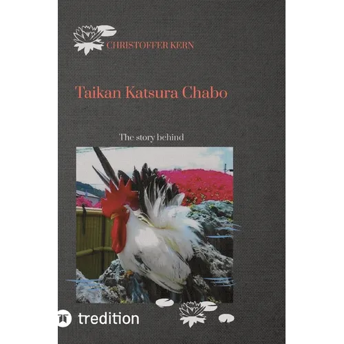Taikan Katsura Chabo: The story behind, japanese bantam, breeding history of japanese breeds, Hühnerzucht, Zwerghühner,
