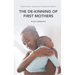 Global Families, Inequality and Transnational Adoption: The De-Kinning of First Mothers