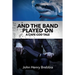 And The Band Played On: A Cape Cod Tale