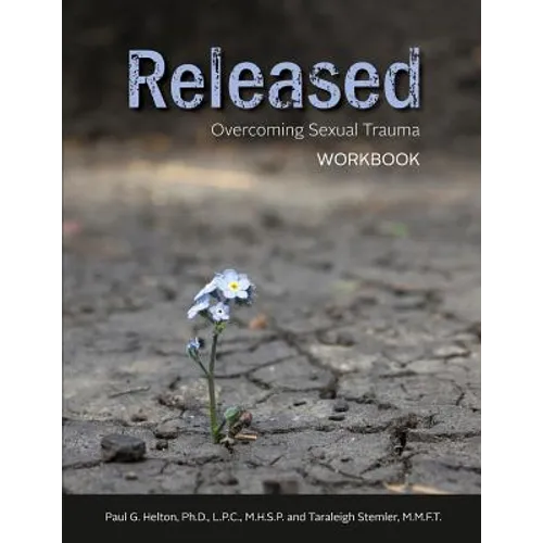 Released: Overcoming Sexual Trauma Workbook