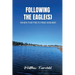 Following The Eagle(S)