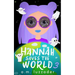 Hannah Saves the World: Book 3 Middle Grade Mystery Fiction