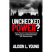 Unchecked Power?: How Recent Constitutional Reforms Are Threatening UK Democracy