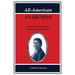All-American Anarchist: Joseph A. LaBadie and the Labor Movement