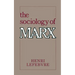 The Sociology of Marx