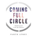 Coming Full Circle: Redefining God in the Age of Reason