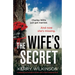 The Wife's Secret: A gripping psychological thriller with a heart-stopping twist