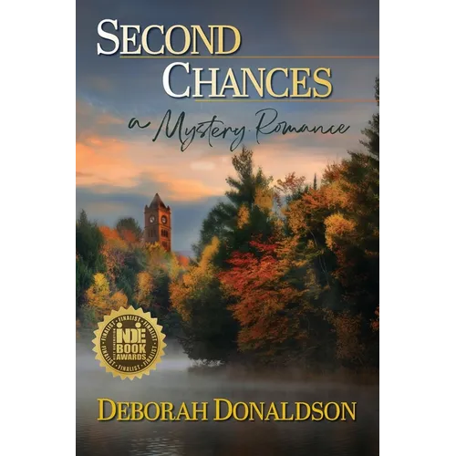 Second Chances: A Mystery Romance