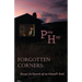 Forgotten Corners: Essays in Search of an Island's Soul