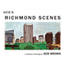 Acie's Richmond Scenes