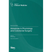 Advances in Proctology and Colorectal Surgery