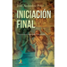 Iniciación final: poemas
