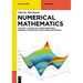 Numerical Mathematics: Systems of Linear Equations, Eigenvalue Problems, Non-Linear Equations