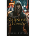 Carnival Monster: A Dark Carnival Romance
