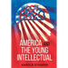 America and the Young Intellectual