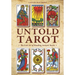 Untold Tarot: The Lost Art of Reading Ancient Tarot