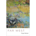 Far West: Poems