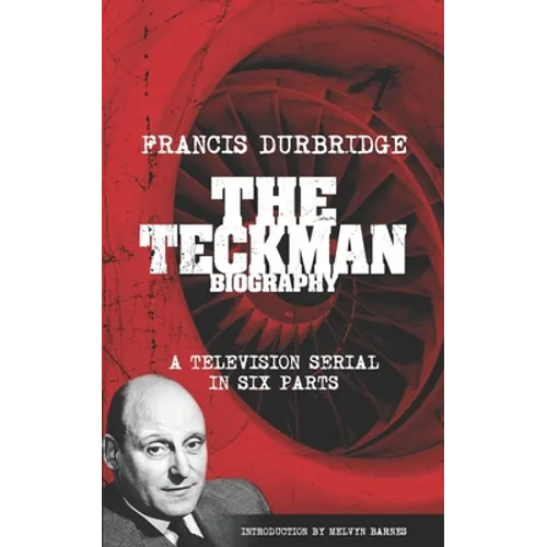 The Teckman Biography (Scripts of the tv serial)