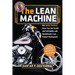 The Lean Machine: How Harley-Davidson Drove Top-Line Growth and Profitability with Revolutionary Lean Product Development