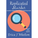 Replicated Murder: A Psychic Mystery