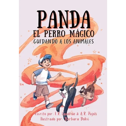 Panda El Perro Magico: Cuidando A Los Animales