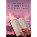 "The Holy Bible; What's in It for Me?"