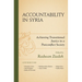 Accountability in Syria: Achieving Transitional Justice in a Postconflict Society