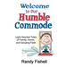 Welcome to Our Humble Commode