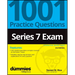 Series 7 Exam: 1001 Practice Questions for Dummies