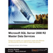 Microsoft SQL Server 2008 R2 Master Data Services