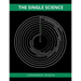 The Single Science