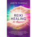 Reiki Healing for Beginners: Complete Guide to Heal Yourself and Others With Reiki Including Energy Healing, Reiki Meditation, Chakra Balancing, Aura