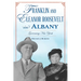 Franklin and Eleanor Roosevelt in Albany: Governing New York