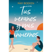 Tus Veranos Y MIS Inviernos / Your Summers and My Winters