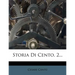 Storia Di Cento, 2...