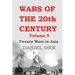 Wars of the 20th Century: Volume 5: Twenty Wars in Asia