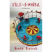 Tilt-A-Whirl