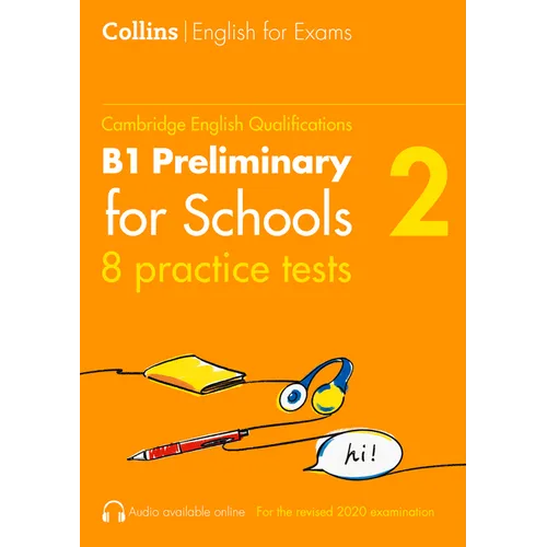 Collins Cambridge English - Practice Tests for B1 Preliminary for Schools (Pet) (Volume 2)