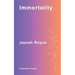 Immortality