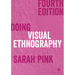 Doing Visual Ethnography