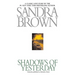Shadows of Yesterday