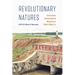 Revolutionary Natures: Grassroots Environmental Histories of China's Mao Era
