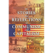 My Stories and Reflections of Communism and Capitalism