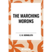 Marching Morons