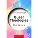 Queer Theologies: The Basics