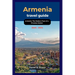 Armenia travel guide 2023 - 2024: Armenia: The Modern Face of a Timeless Nation